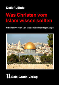 Was Christen vom Islam wissen sollten