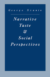 Narrative Taste and Social Perspectives