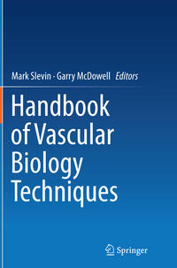 Handbook of Vascular Biology Techniques