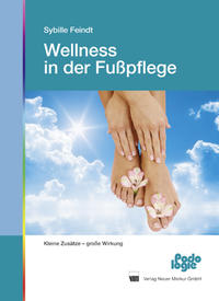 Wellness in der Fußpflege