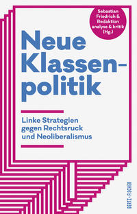 Neue Klassenpolitik