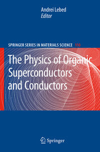 The Physics of Organic Superconductors and Conductors