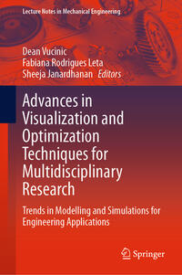 Advances in Visualization and Optimization Techniques for Multidisciplinary Research