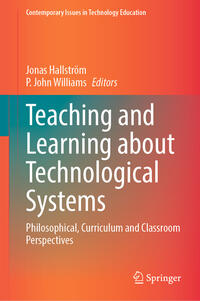 Teaching and Learning about Technological Systems