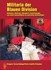 Militaria der Blauen Division