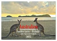 Australien - Norden Cairns-Brisbane (Wandkalender 2025 DIN A3 quer), CALVENDO Monatskalender