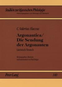 Argonautica / Die Sendung der Argonauten