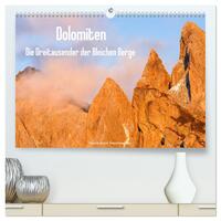 Dolomiten - Die Dreitausender der Bleichen Berge (hochwertiger Premium Wandkalender 2025 DIN A2 quer), Kunstdruck in Hochglanz