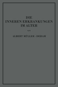 Die inneren Erkrankungen im Alter