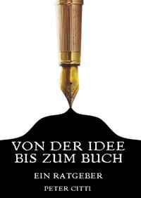 Von der Idee bis zum Buch