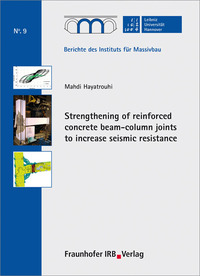 Strengthening of reinforced concrete beam-column joints to increase seismic resistance