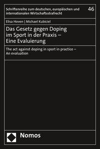 Das Gesetz gegen Doping im Sport in der Praxis – Eine Evaluierung