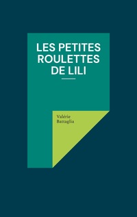 Les petites roulettes de Lili