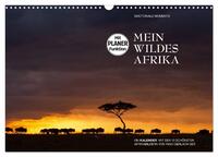 Emotionale Momente: Mein wildes Afrika (Wandkalender 2025 DIN A3 quer), CALVENDO Monatskalender