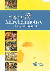 Sagen- und Märchenmotive im Nibelungenlied