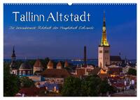 Tallinn Altstadt (Wandkalender 2025 DIN A2 quer), CALVENDO Monatskalender