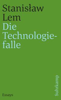 Die Technologiefalle