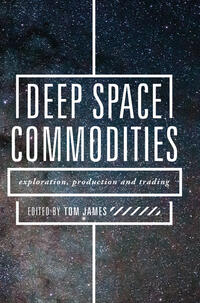 Deep Space Commodities