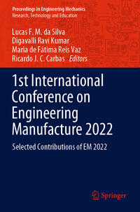 1st International Conference on Engineering Manufacture 2022