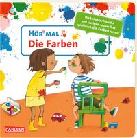 Hör mal (Soundbuch): Die Farben