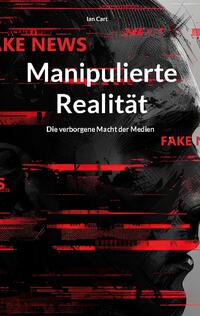 Manipulierte Realität