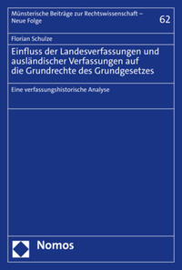 Einfluss der Landesverfassungen und ausländischer Verfassungen auf die Grundrechte des Grundgesetzes