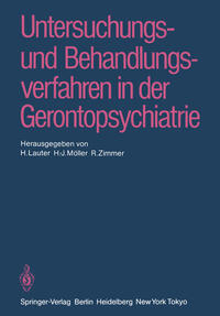 Untersuchungs- und Behandlungsverfahren in der Gerontopsychiatrie