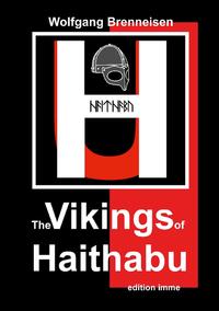 The Vikings of Haithabu