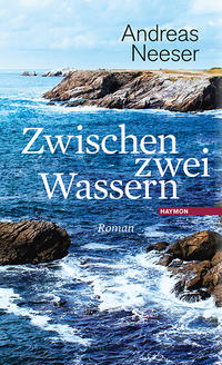 Zwischen zwei Wassern