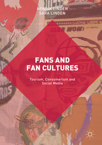 Fans and Fan Cultures