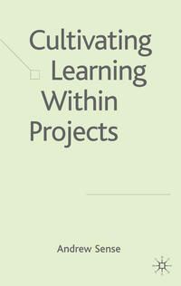 Cultivating Learning within Projects