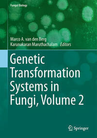 Genetic Transformation Systems in Fungi, Volume 2