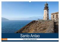 Santo Antao, Perle der Kapverden (Wandkalender 2025 DIN A2 quer), CALVENDO Monatskalender