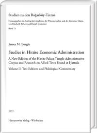 Studies in Hittite Economic Administration