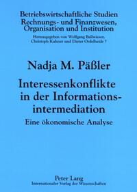 Interessenkonflikte in der Informationsintermediation