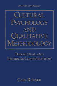 Cultural Psychology and Qualitative Methodology