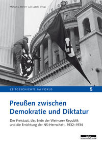 Preußen zwischen Demokratie und Diktatur