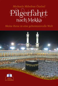 Pilgerfahrt nach Mekka