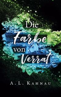 Die Farbe von Verrat