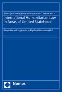 International Humanitarian Law in Areas of Limited Statehood