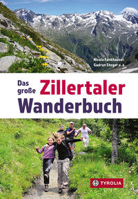 Das große Zillertaler Wanderbuch