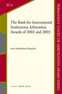 The Bank for International Settlements Arbitration Awards of 2002 and 2003