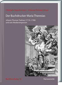 Der Buchdrucker Maria Theresias