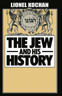 The Jew and His History