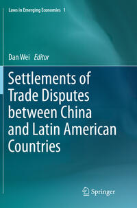 Settlements of Trade Disputes between China and Latin American Countries