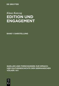 Klaus Kanzog: Edition und Engagement / Darstellung