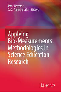 Applying Bio-Measurements Methodologies in Science Education Research