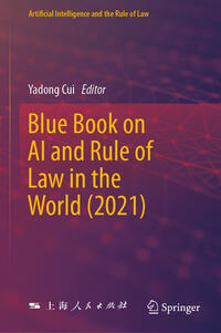 Blue Book on AI and Rule of Law in the World (2021)