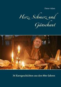 Herz, Schmerz und Gänsehaut