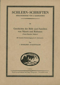 Geschichte der Höfe und Familien von Mareit und Ridnaun